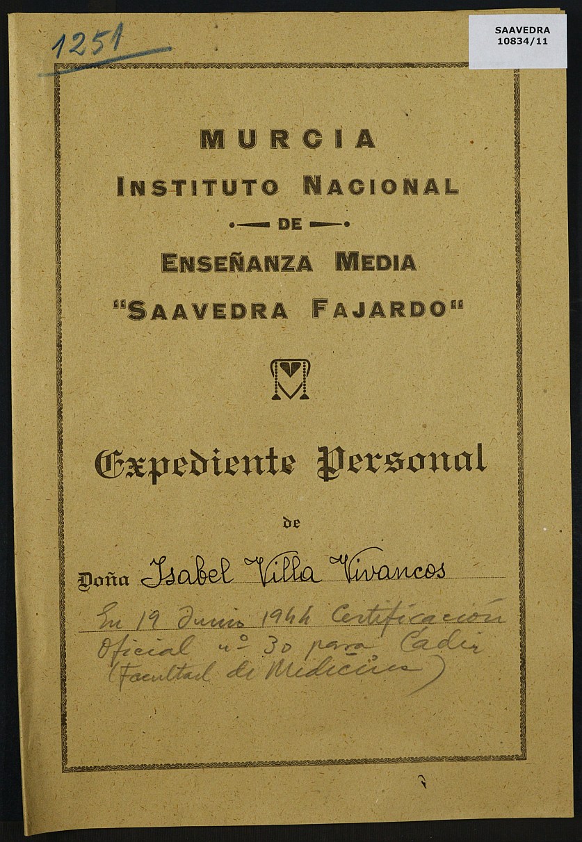 Expediente académico nº 1251: Isabel Villa Vivancos.