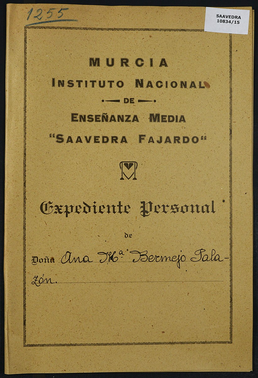 Expediente académico nº 1255: Ana María Bermejo Palazón.