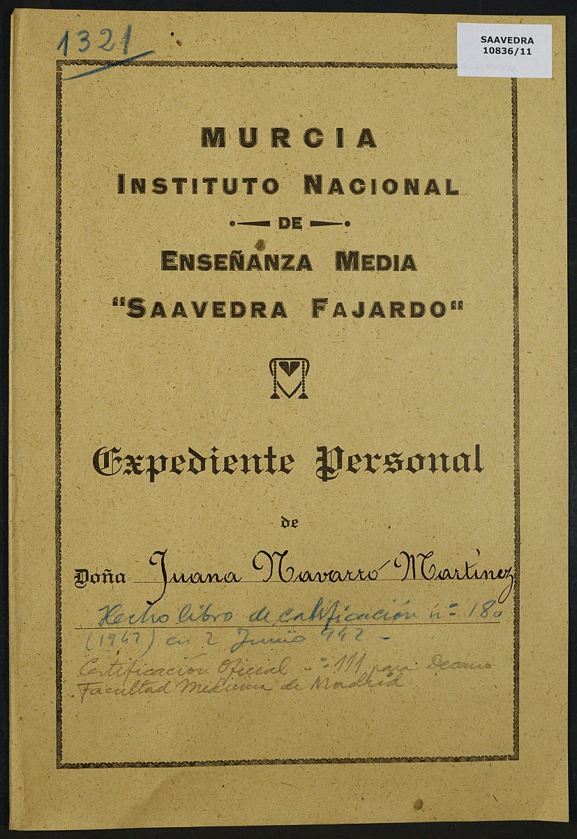 Expediente académico nº 1321: Juana Navarro Martínez.