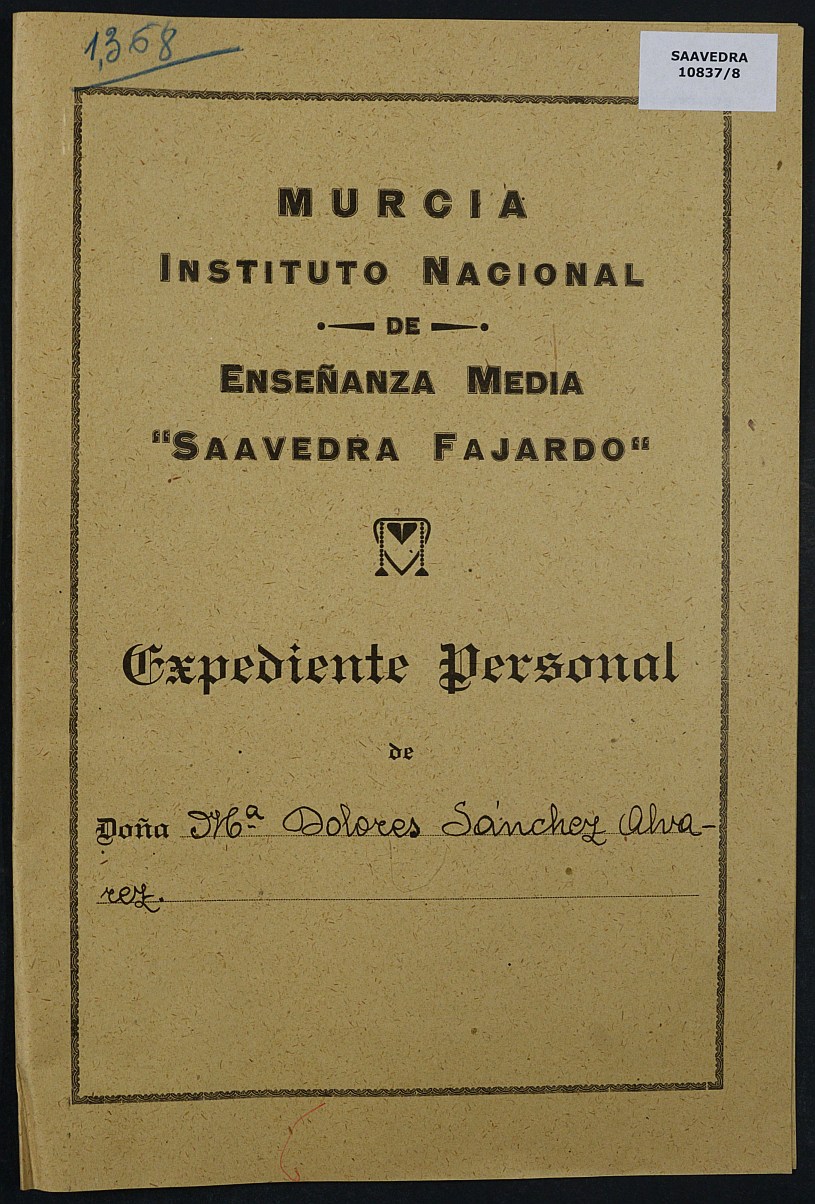 Expediente académico nº 1368: María Dolores Sánchez Álvarez.