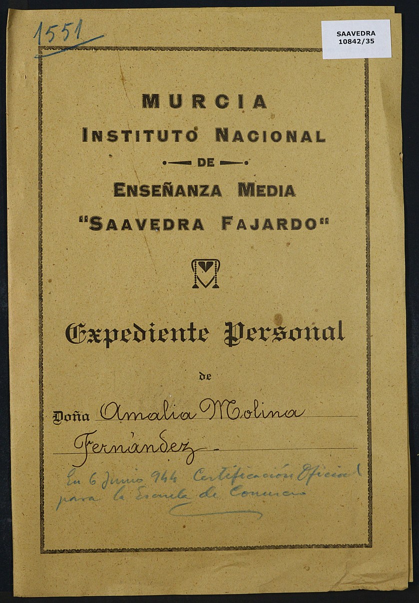 Expediente académico nº 1551: Amalia Molina Fernández.