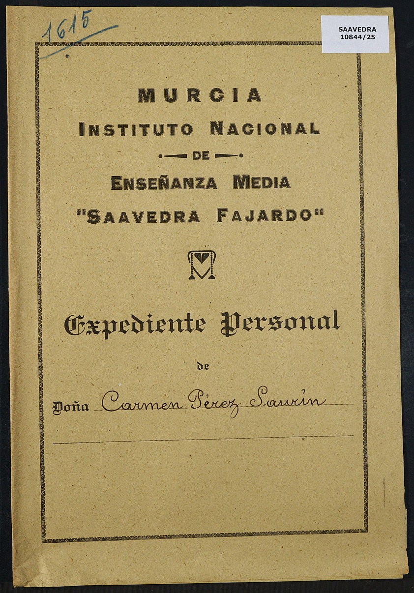 Expediente académico nº 1615: Carmen Pérez Saurín.