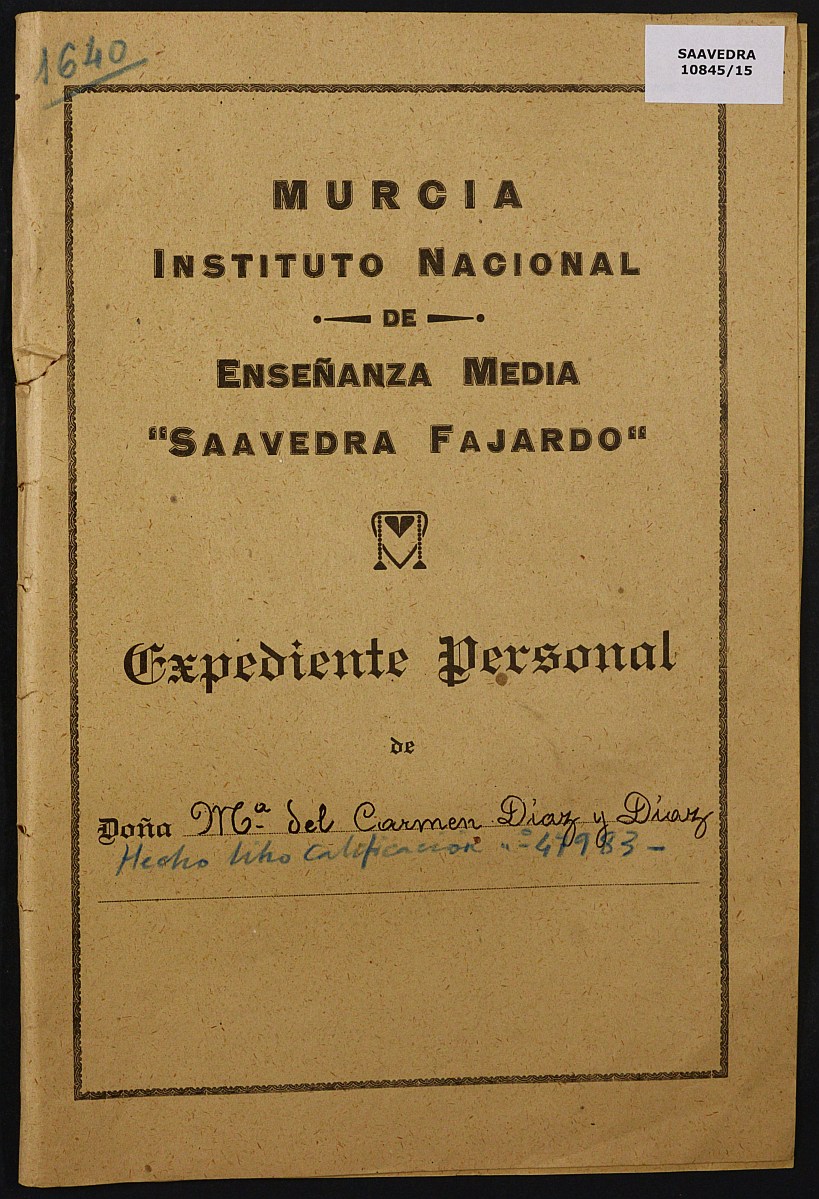 Expediente académico nº 1640: María del Carmen Díaz y Díaz.
