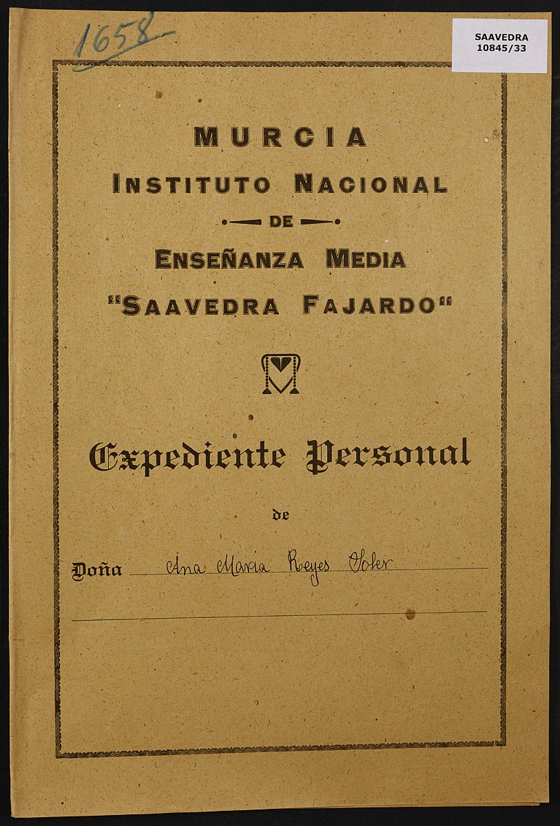 Expediente académico nº 1658: Ana María Reyes Soler.