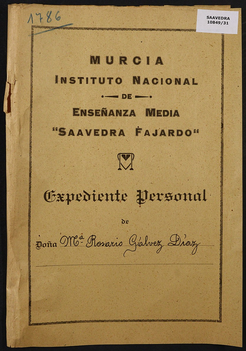 Expediente académico nº 1786: María Rosario Gálvez Díaz.