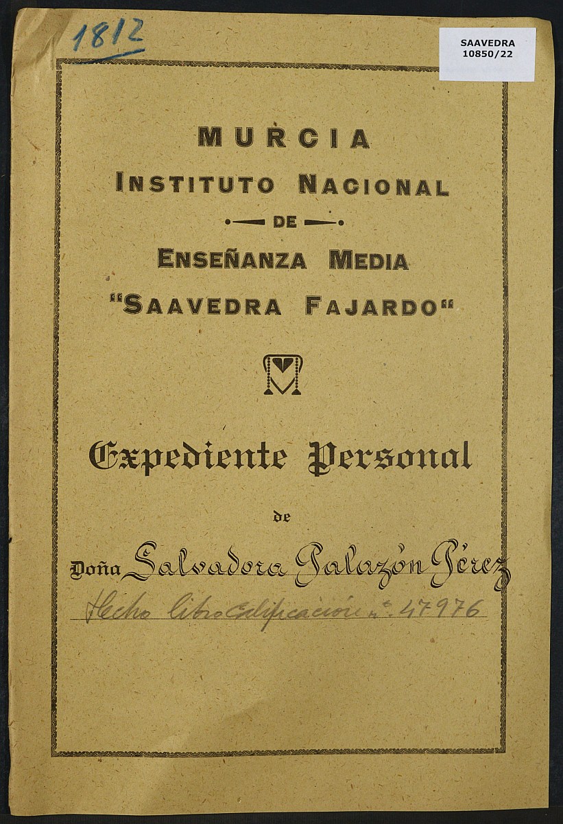 Expediente académico nº 1812: Salvadora Palazón Pérez.