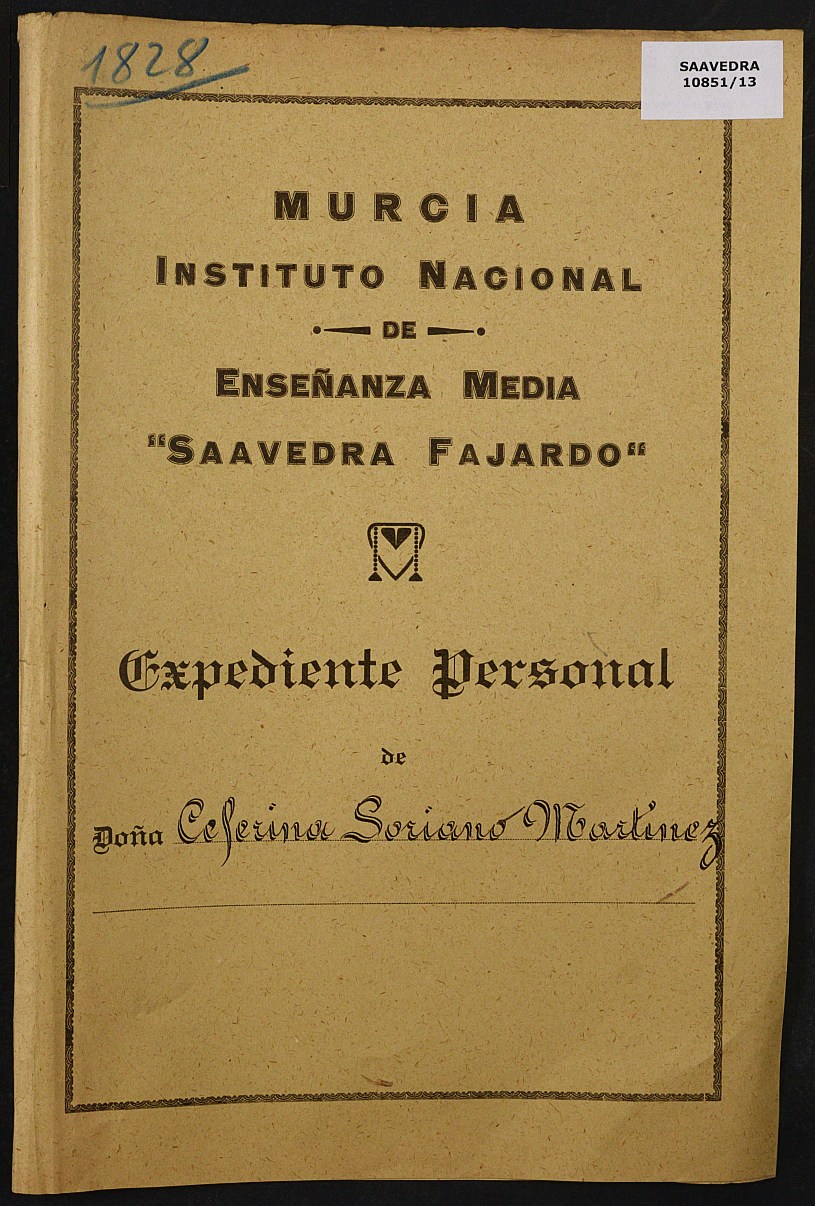 Expediente académico nº 1828: Ceferina Soriano Martínez.