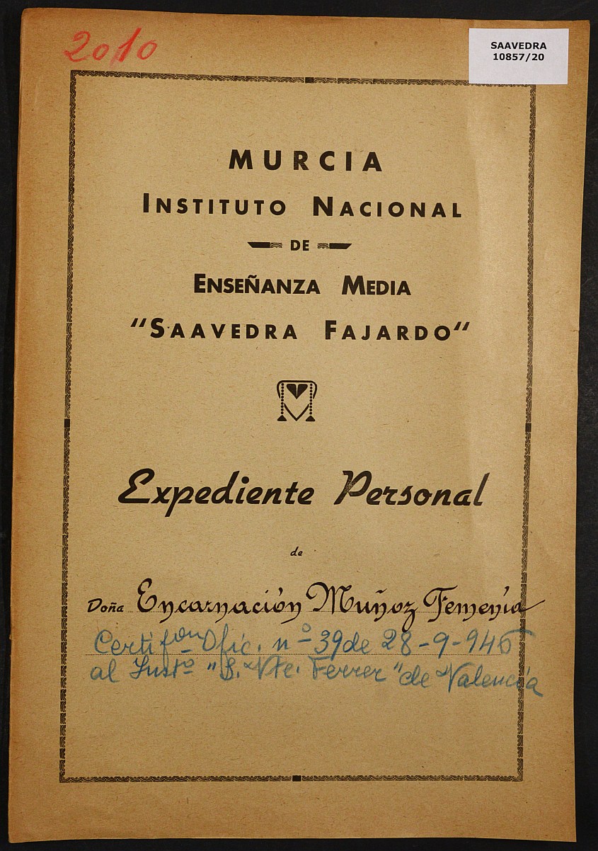 Expediente académico nº 2010: Encarnación Muñoz Femenía.