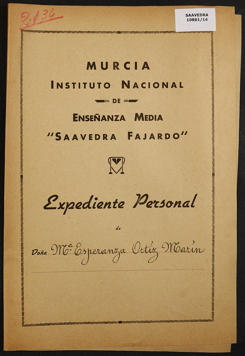 Expediente académico nº 2134: María Esperanza Ortiz Marín.