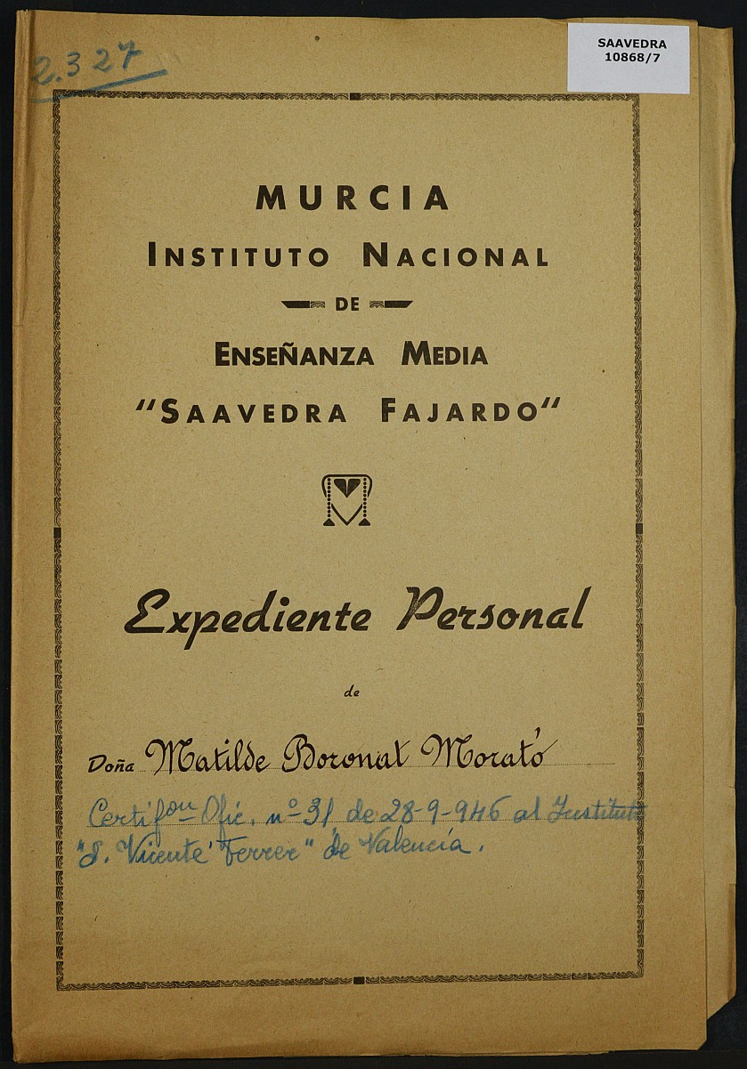 Expediente académico nº 2327: Matilde Boronat Morató.